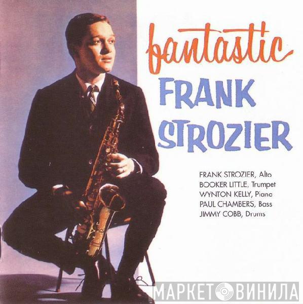  Frank Strozier  - Fantastic Frank Strozier