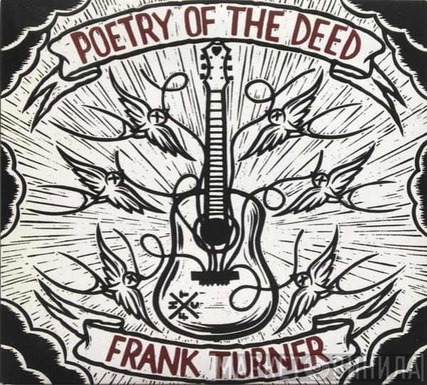 Frank Turner - Poetry Of The Deed