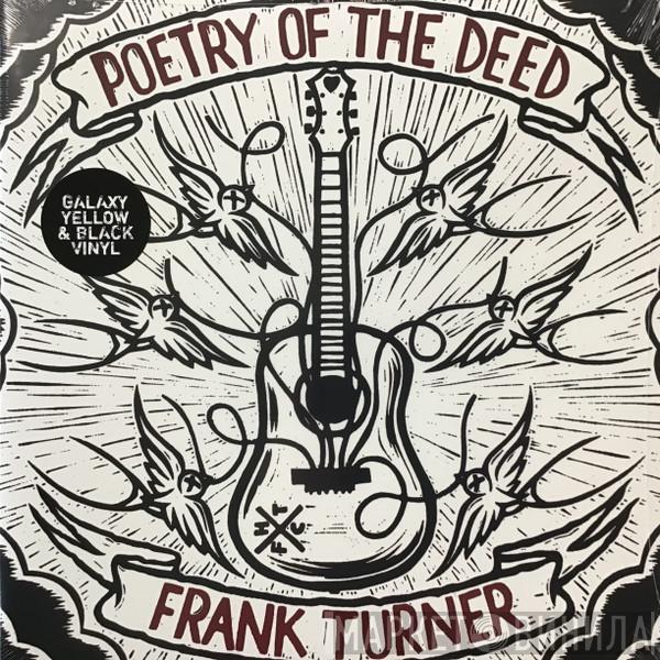 Frank Turner - Poetry Of The Deed