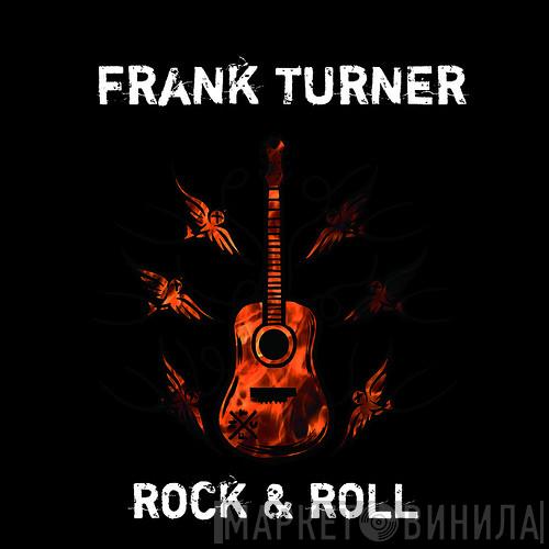 Frank Turner - Rock & Roll