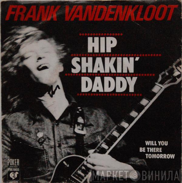 Frank Vandenkloot - Hip Shakin' Daddy