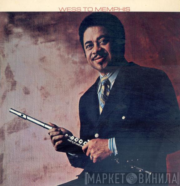 Frank Wess - Wess To Memphis