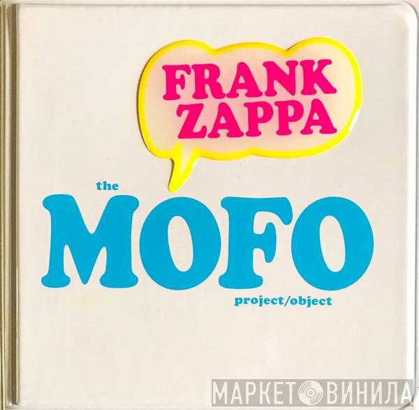  Frank Zappa  - MOFO: The Making Of Freak Out! Project/Object An FZ Audio Documentary