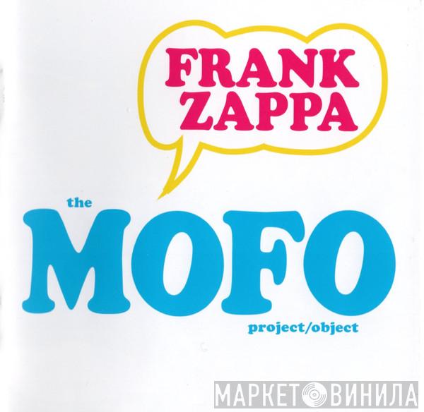  Frank Zappa  - The MOFO Project/Object (Fazedooh)