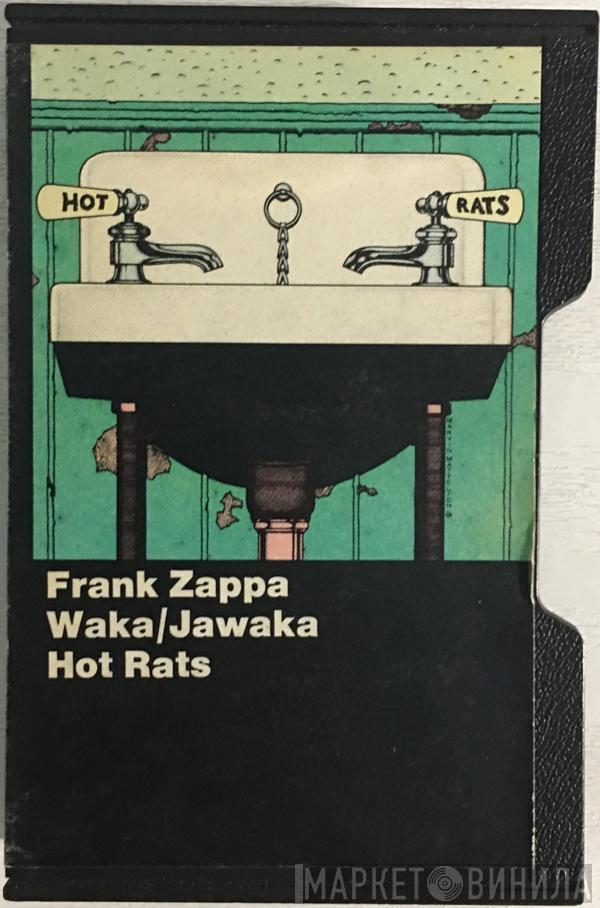  Frank Zappa  - Waka / Jawaka • Hot Rats