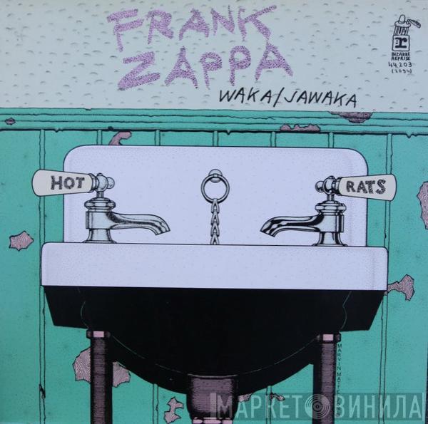  Frank Zappa  - Waka / Jawaka - Hot Rats