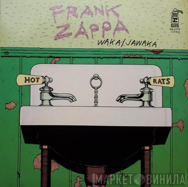  Frank Zappa  - Waka / Jawaka - Hot Rats
