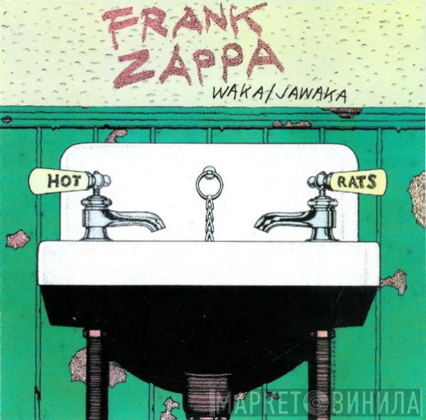  Frank Zappa  - Waka / Jawaka
