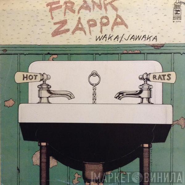  Frank Zappa  - Waka/Jawaka - Hot Rats