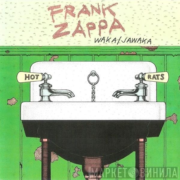 Frank Zappa  - Waka/Jawaka