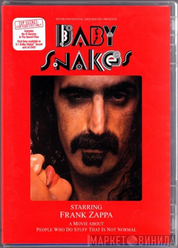 Frank Zappa - Baby Snakes - A Movie About People Who Do Stuff That Is Not Normal