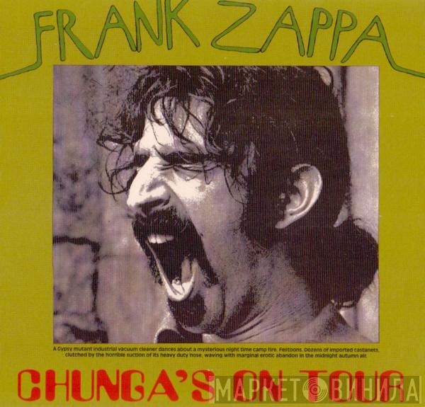  Frank Zappa  - Chunga's On Tour