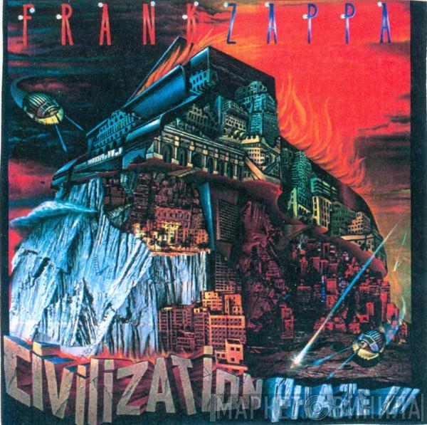  Frank Zappa  - Civilization Phaze III