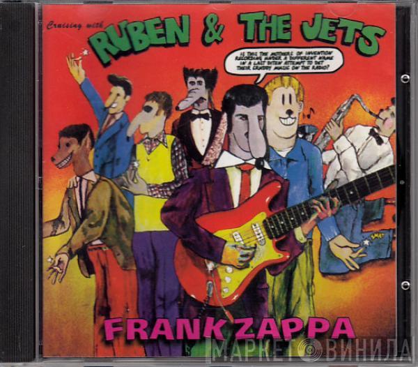  Frank Zappa  - Cruising With Ruben & The Jets