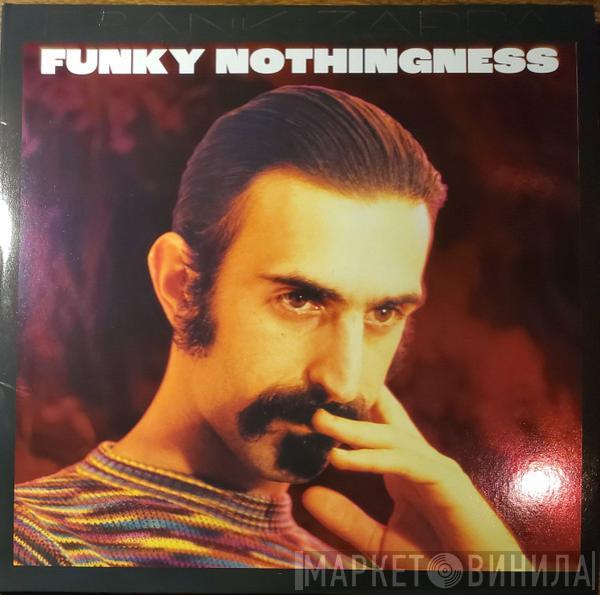  Frank Zappa  - Funky Nothingness
