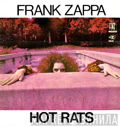  Frank Zappa  - Hot Rats