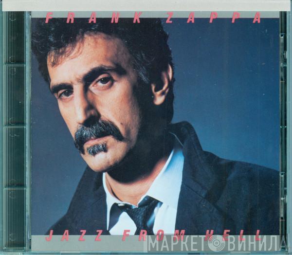  Frank Zappa  - Jazz From Hell