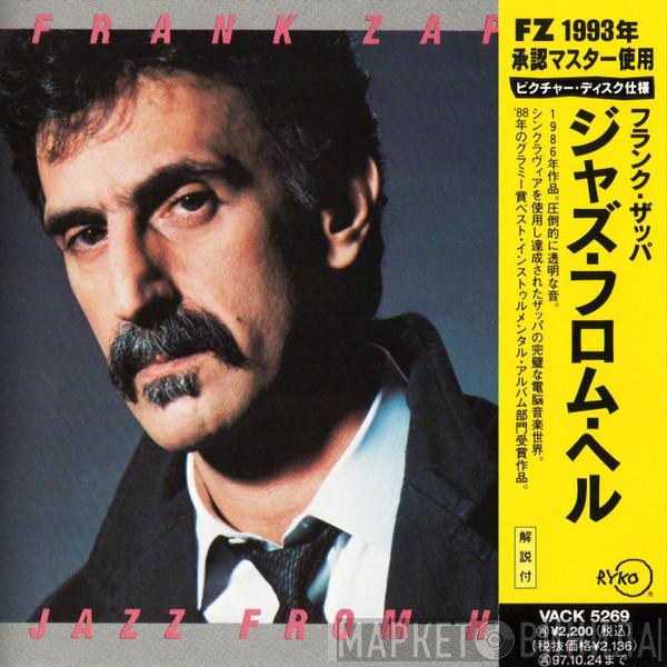  Frank Zappa  - Jazz From Hell