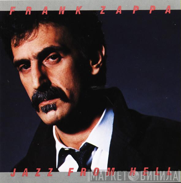  Frank Zappa  - Jazz From Hell