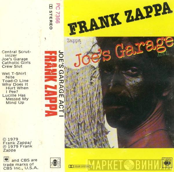  Frank Zappa  - Joe's Garage Act I