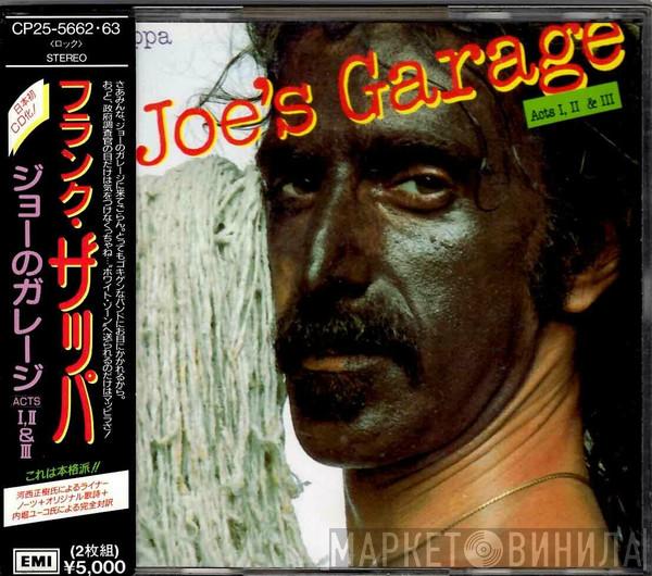  Frank Zappa  - Joe's Garage Acts I, II & III