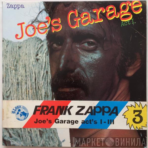  Frank Zappa  - Joe's Garage Acts I-III