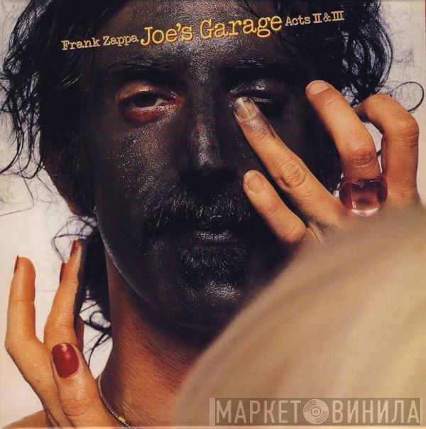  Frank Zappa  - Joe's Garage Acts II & III