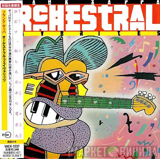 Frank Zappa  - Orchestral Favorites