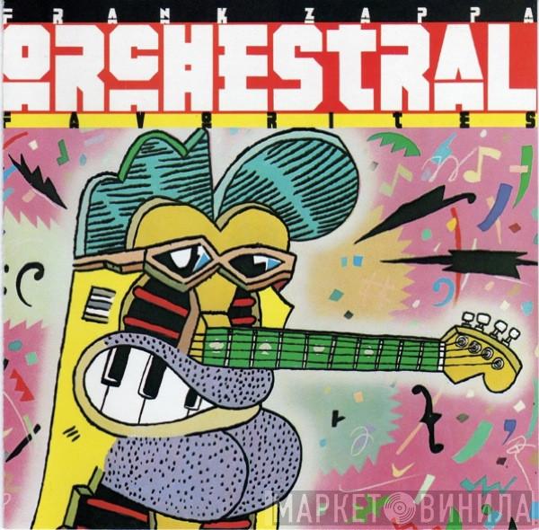  Frank Zappa  - Orchestral Favorites