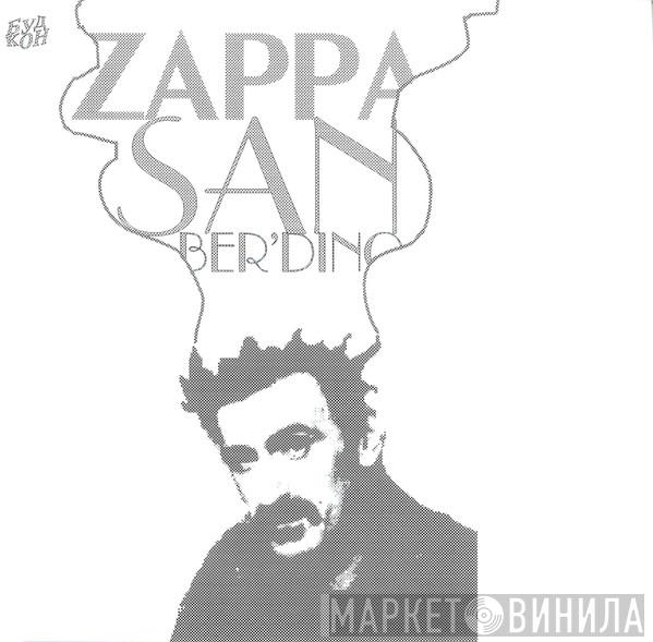  Frank Zappa  - San Ber'Dino