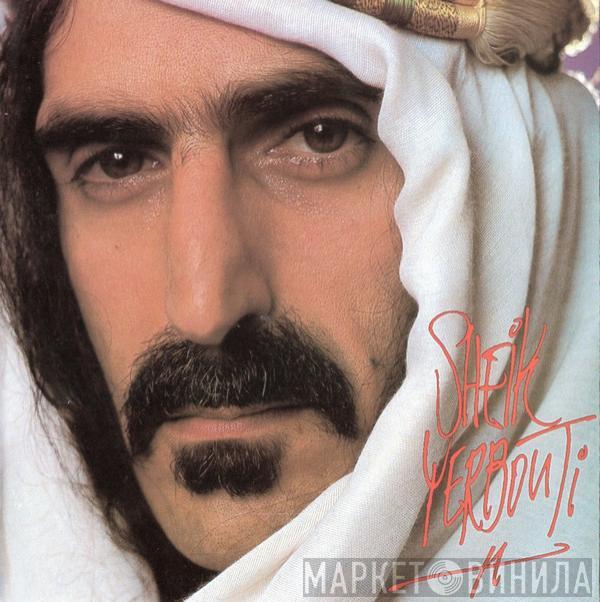 Frank Zappa - Sheik Yerbouti