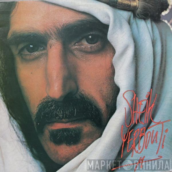  Frank Zappa  - Sheik Yerbouti