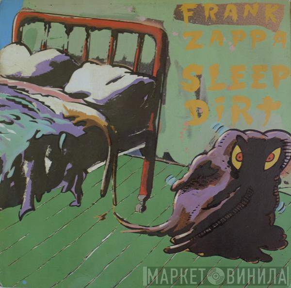 Frank Zappa - Sleep Dirt