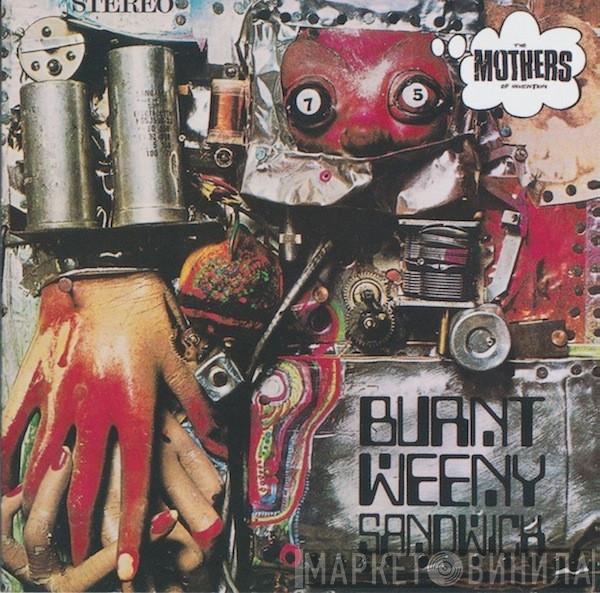 Frank Zappa, The Mothers - Burnt Weeny Sandwich