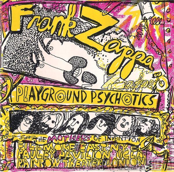 Frank Zappa, The Mothers - Playground Psychotics