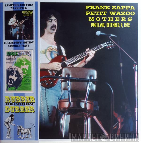 , Frank Zappa , The Petit Wazoo Orchestra  The Mothers  - Petit Wazoo