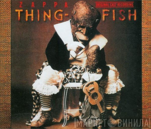 Frank Zappa - Thing-Fish