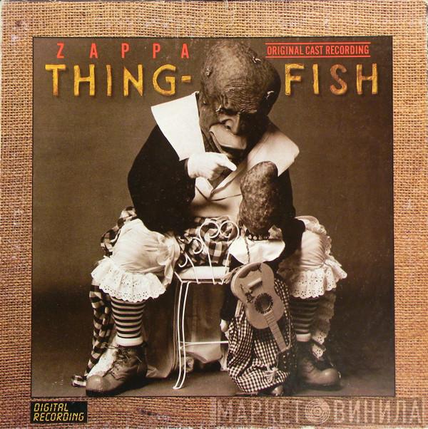  Frank Zappa  - Thing-Fish