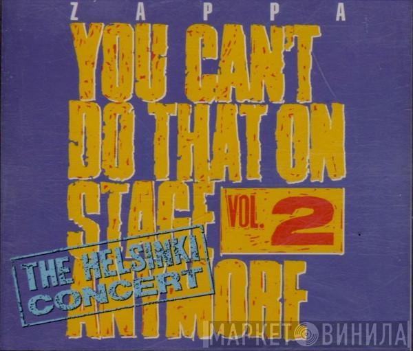 Frank Zappa - You Can't Do That On Stage Anymore Vol. 2