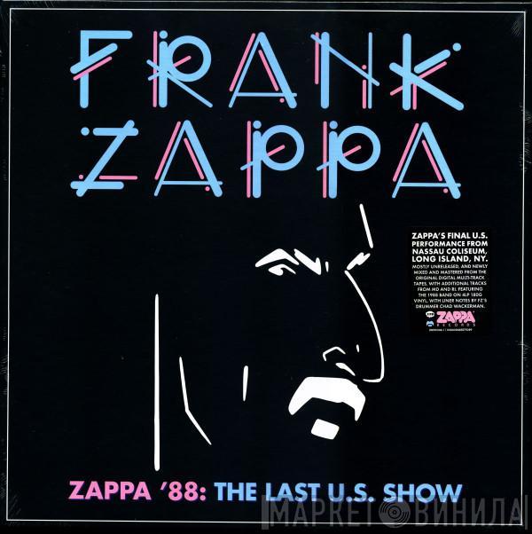 Frank Zappa - Zappa '88: The Last U.S. Show
