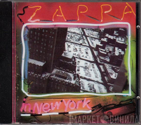  Frank Zappa  - Zappa In New York
