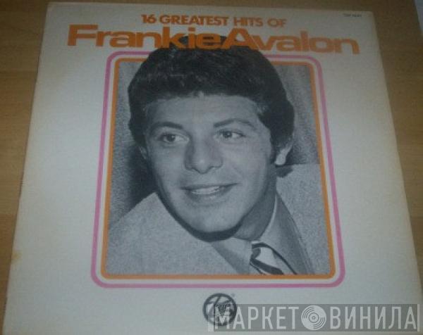 Frankie Avalon - 16 Greatest Hits