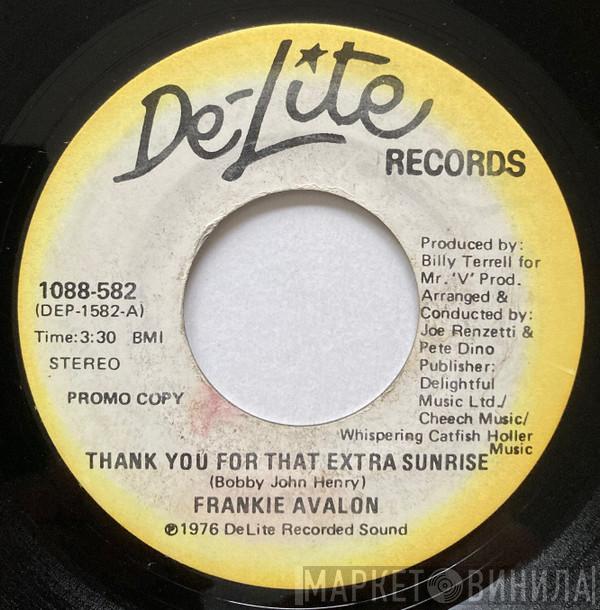 Frankie Avalon - Thank You For That Extra Sunrise