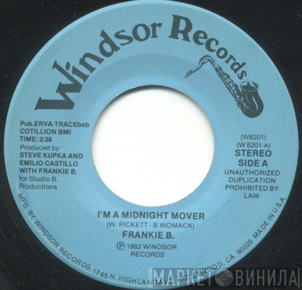 Frankie B. - I'm A Midnight Mover / I Got To Be Frank