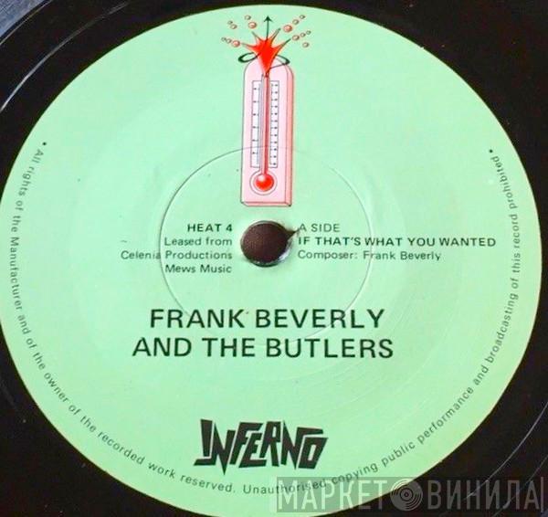 Frankie Beverly And The Butlers - If That's What You Wanted / Love (Your Pain Goes Deep)