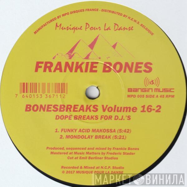 Frankie Bones - Bonesbreaks Volume 16-2 (Dope Breaks For D.J.'s)