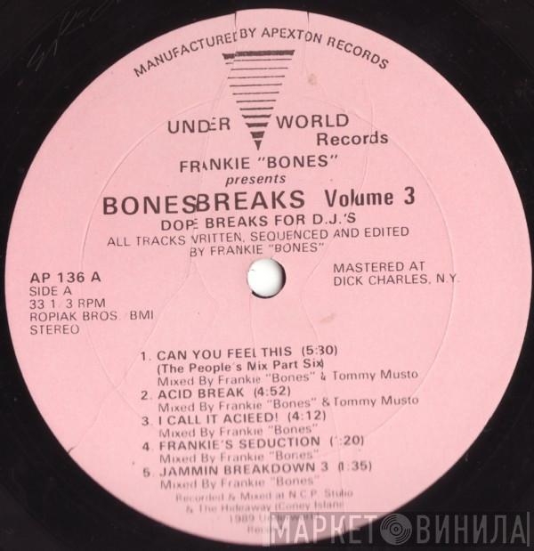Frankie Bones, Bonesbreaks - Volume 3 (Dope Breaks For D.J.'s)