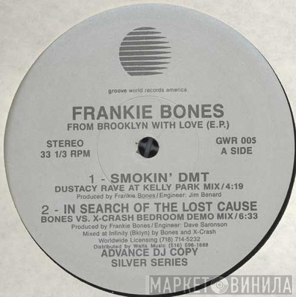 Frankie Bones - From Brooklyn With Love (E.P.)