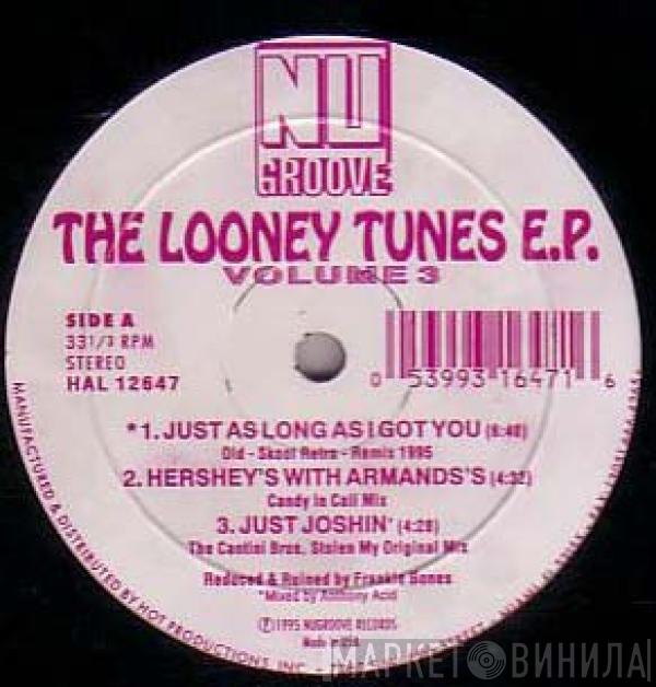 Frankie Bones - The Looney Tunes E.P. Volume 3