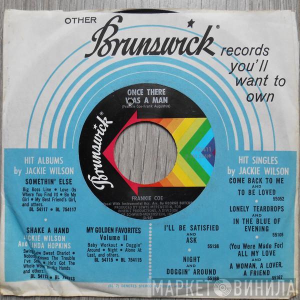 Frankie Coe - Once There Was A Man / Little Bitty Pretty One